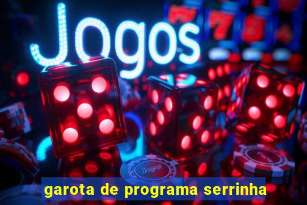 garota de programa serrinha